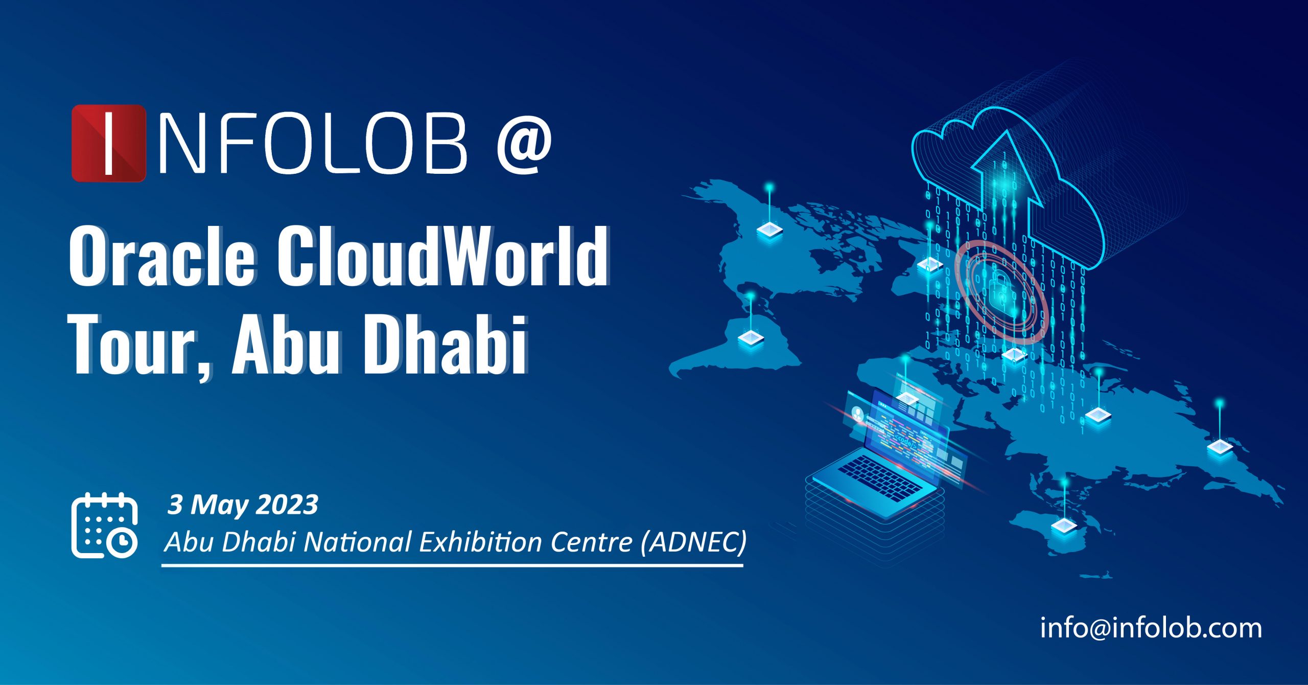 INFOLOB Oracle CloudWorld Tour, Abu Dhabi • INFOLOB Global