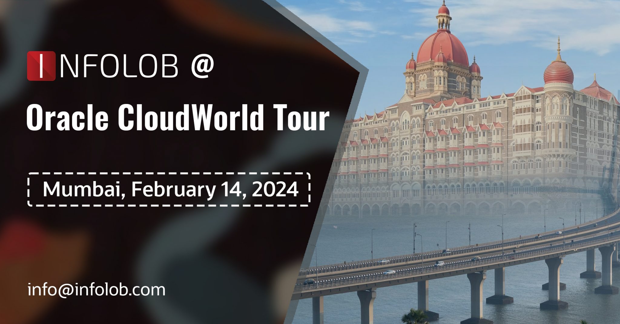 INFOLOB Oracle CloudWorld Tour, Mumbai, Feb 2024 • INFOLOB Global