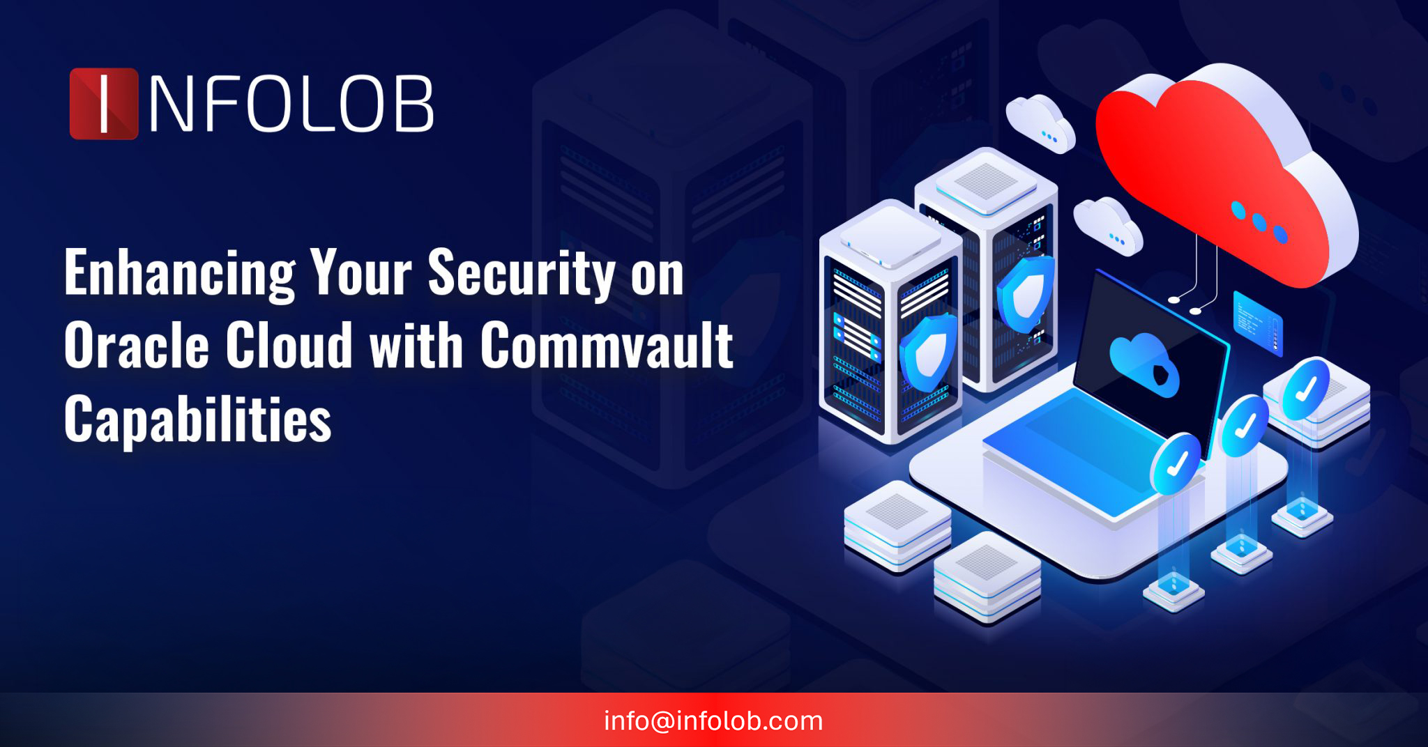 Read more about the article Achieving Unmatched Security with Commvault on Oracle Cloud Infrastructure (OCI)