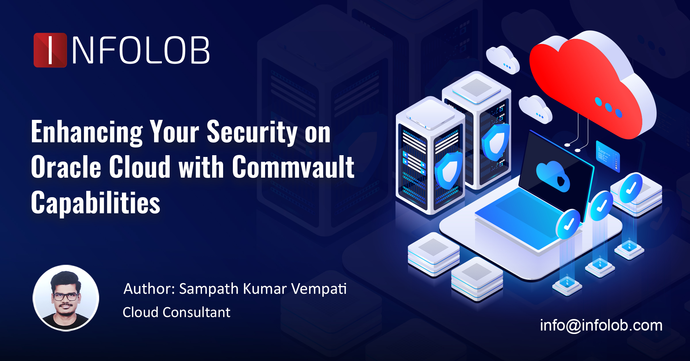 Read more about the article Achieving Unmatched Security with Commvault on Oracle Cloud Infrastructure (OCI)