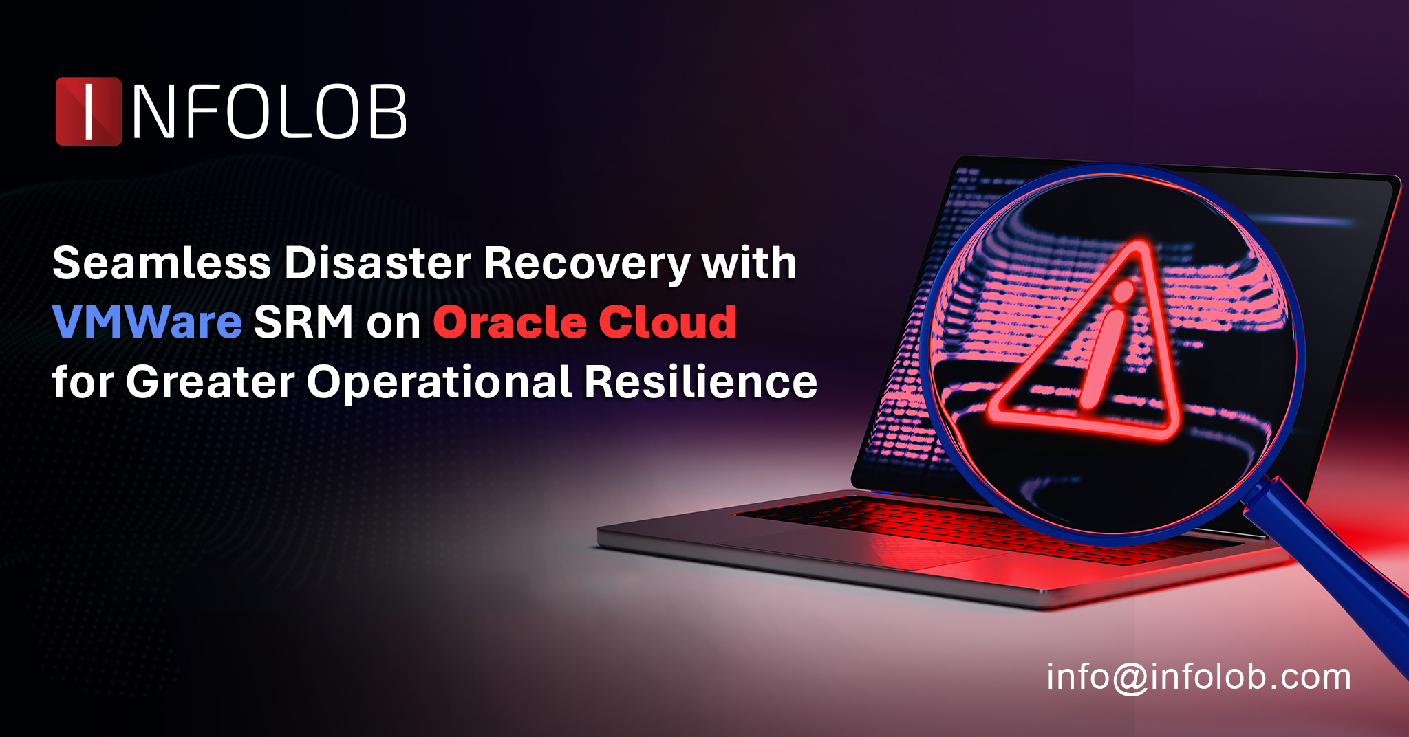 Read more about the article Future-Ready Disaster Recovery with VMWare Site Recovery Manager on Oracle Cloud